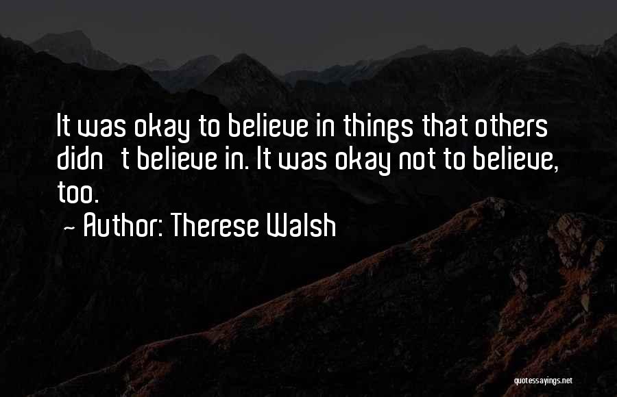 Therese Walsh Quotes 1177785