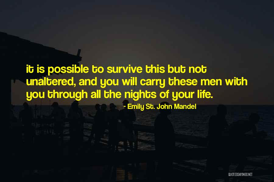 Theresita Allen Quotes By Emily St. John Mandel Theresita Allen Quotes By Emily St. John Mandel