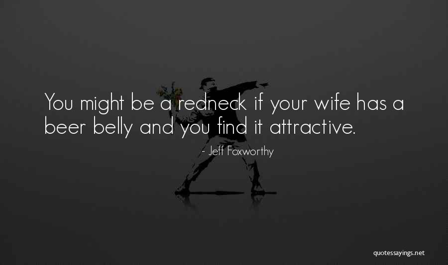 Thereza Imanishi Kari Quotes By Jeff Foxworthy Thereza Imanishi Kari Quotes By Jeff Foxworthy