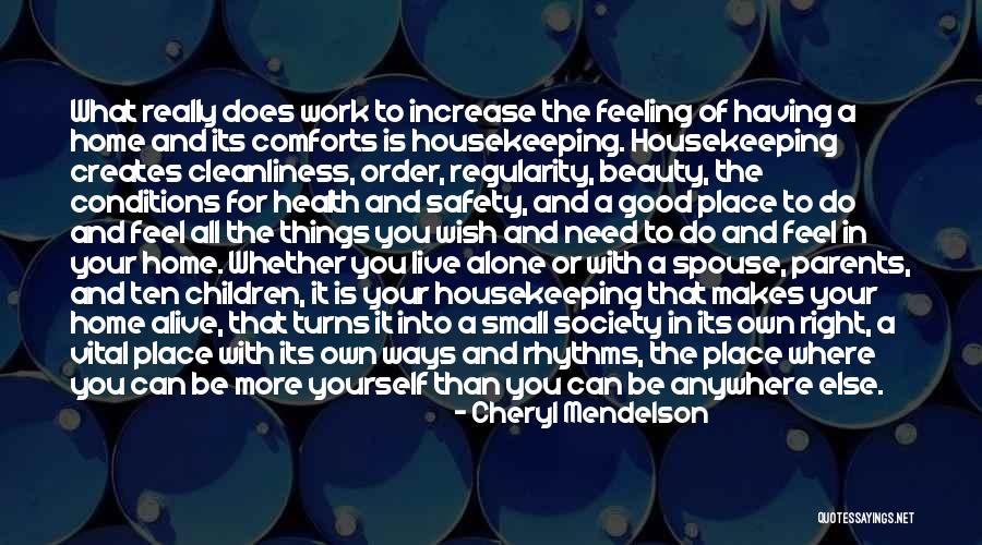 Theriault Chiropractic Quotes By Cheryl Mendelson