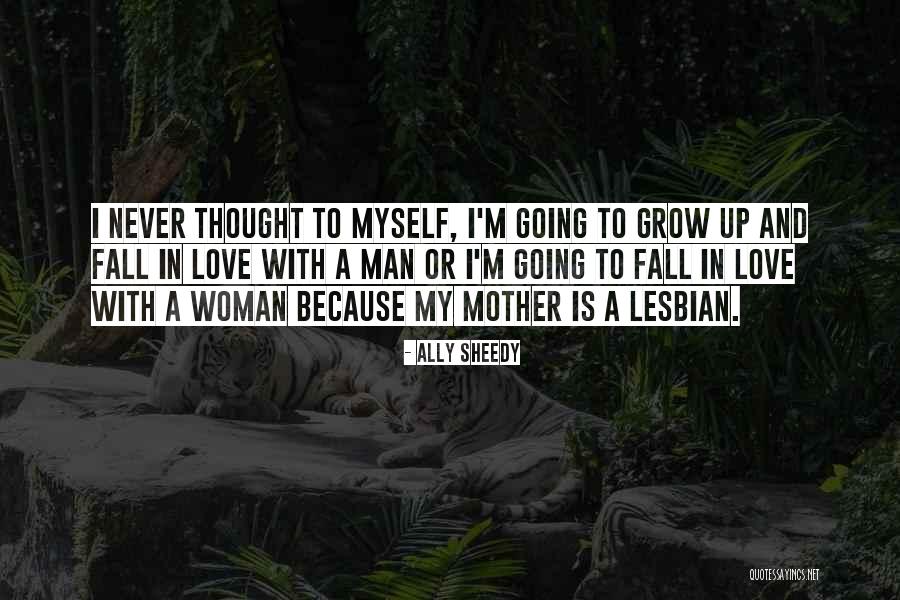 Thermeau P65 Quotes By Ally Sheedy Thermeau P65 Quotes By Ally Sheedy