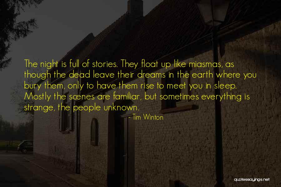 Thermic Effect Quotes By Tim Winton Thermic Effect Quotes By Tim Winton
