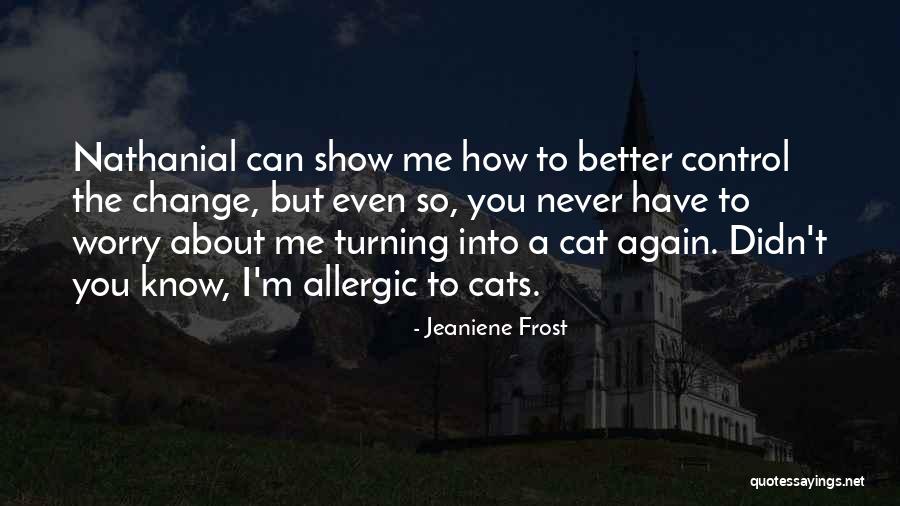 Thermidorian Reaction Quotes By Jeaniene Frost Thermidorian Reaction Quotes By Jeaniene Frost