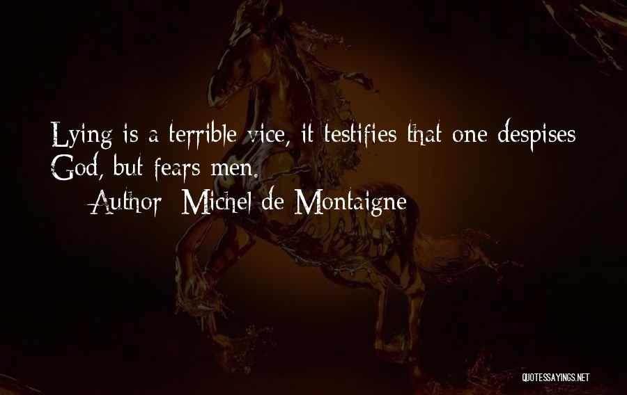 Thermodynamically Quotes By Michel De Montaigne