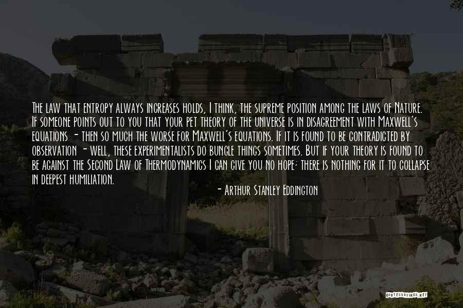 Thermodynamics Equations Quotes By Arthur Stanley Eddington Thermodynamics Equations Quotes By Arthur Stanley Eddington
