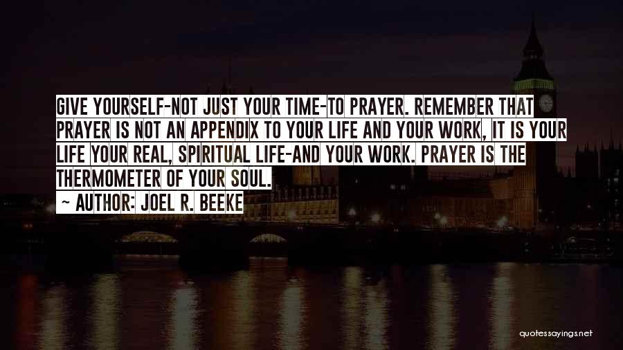 Thermometer Quotes By Joel R. Beeke