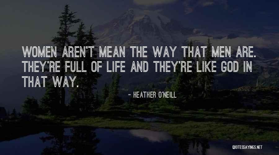 Thermonuclear Godzilla Quotes By Heather O'Neill Thermonuclear Godzilla Quotes By Heather O'Neill