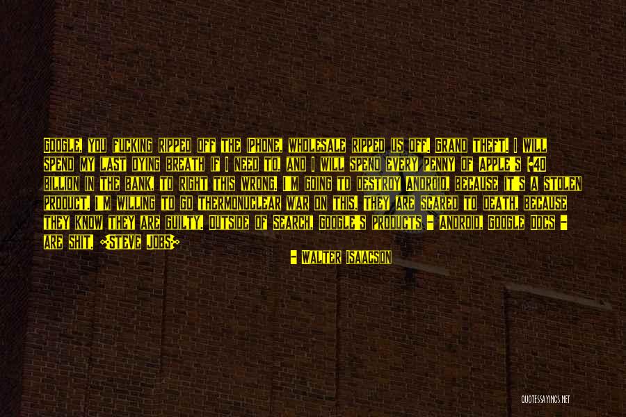 Thermonuclear War Quotes By Walter Isaacson
