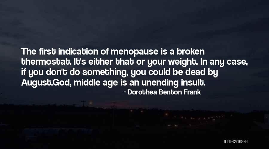 Thermostat Quotes By Dorothea Benton Frank