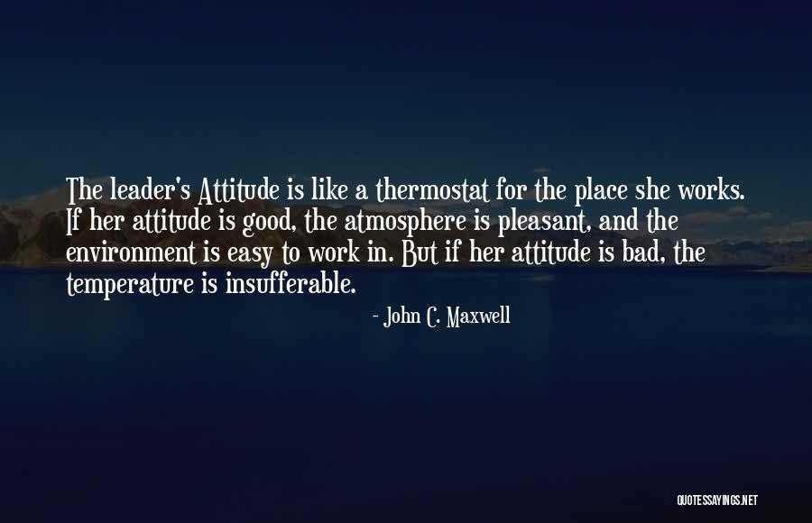 Thermostat Quotes By John C. Maxwell