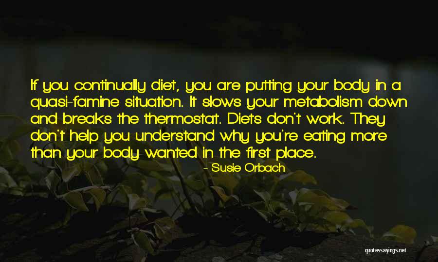 Thermostat Quotes By Susie Orbach