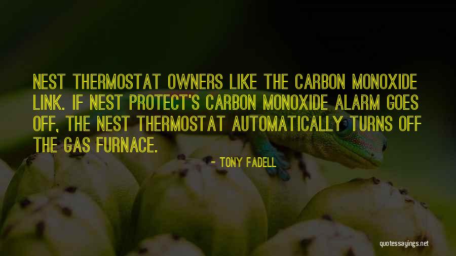 Thermostat Quotes By Tony Fadell