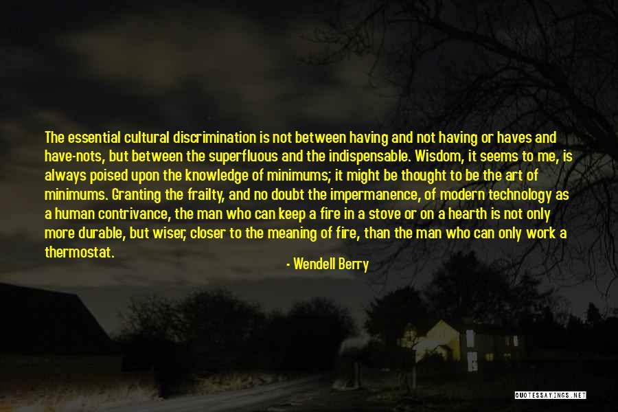 Thermostat Quotes By Wendell Berry