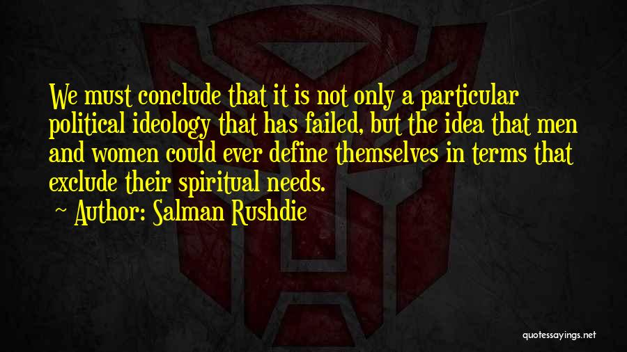 Thernstroms Quotes By Salman Rushdie
