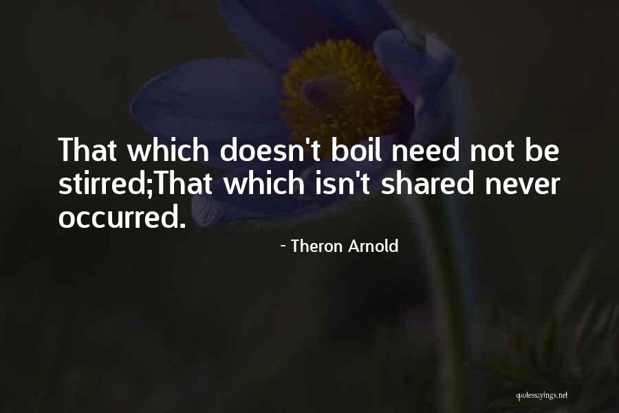 Theron Arnold Quotes 489322 Theron Arnold Quotes 489322