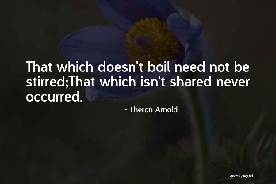 Theron Arnold Quotes 489322