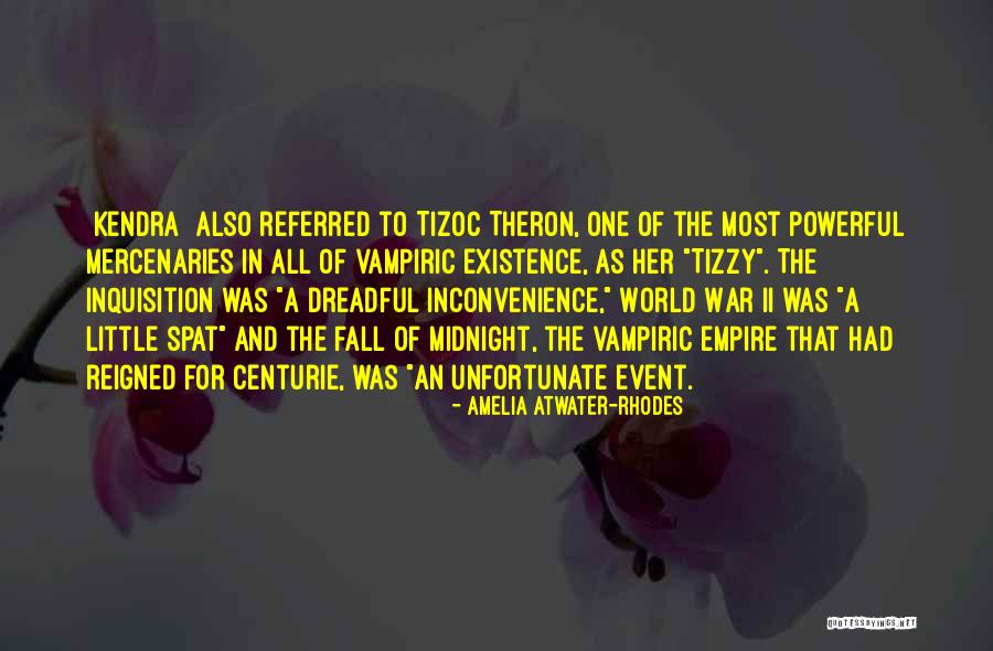 Theron Quotes By Amelia Atwater-Rhodes Theron Quotes By Amelia Atwater-Rhodes
