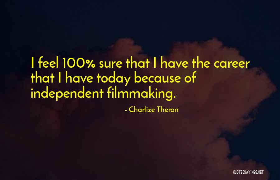 Theron Quotes By Charlize Theron Theron Quotes By Charlize Theron