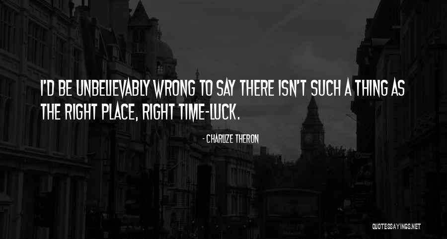 Theron Quotes By Charlize Theron Theron Quotes By Charlize Theron