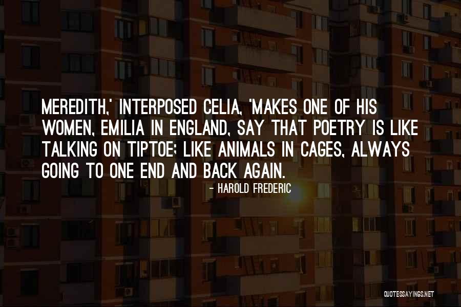 Theron Quotes By Harold Frederic Theron Quotes By Harold Frederic