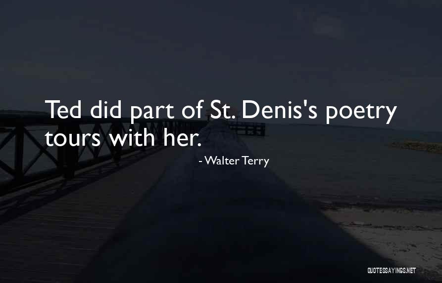 Thertoc Quotes By Walter Terry Thertoc Quotes By Walter Terry