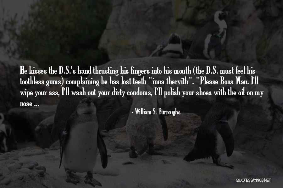 Thervith Quotes By William S. Burroughs Thervith Quotes By William S. Burroughs