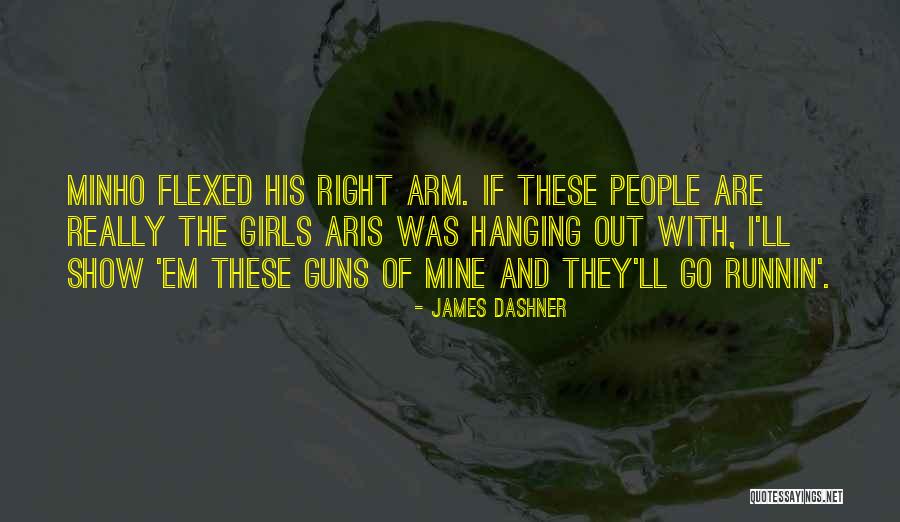 These Are Mine Quotes By James Dashner These Are Mine Quotes By James Dashner