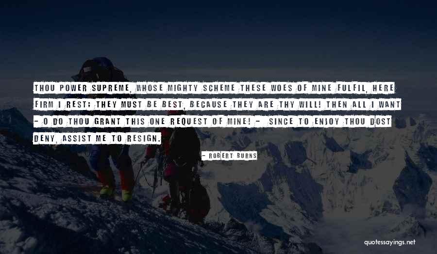 These Are Mine Quotes By Robert Burns These Are Mine Quotes By Robert Burns