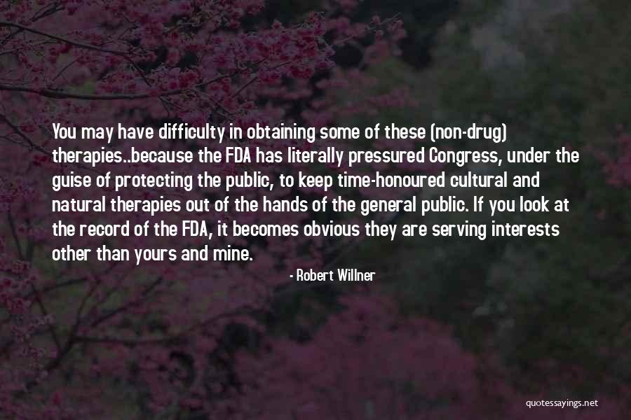 These Are Mine Quotes By Robert Willner These Are Mine Quotes By Robert Willner