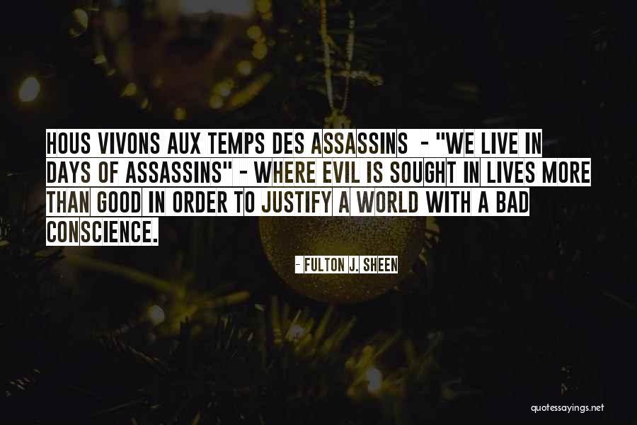 These Are The Best Days Of Our Lives Quotes By Fulton J. Sheen These Are The Best Days Of Our Lives Quotes By Fulton J. Sheen