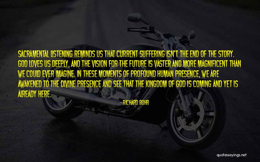 These Are The Moments Quotes By Richard Rohr These Are The Moments Quotes By Richard Rohr