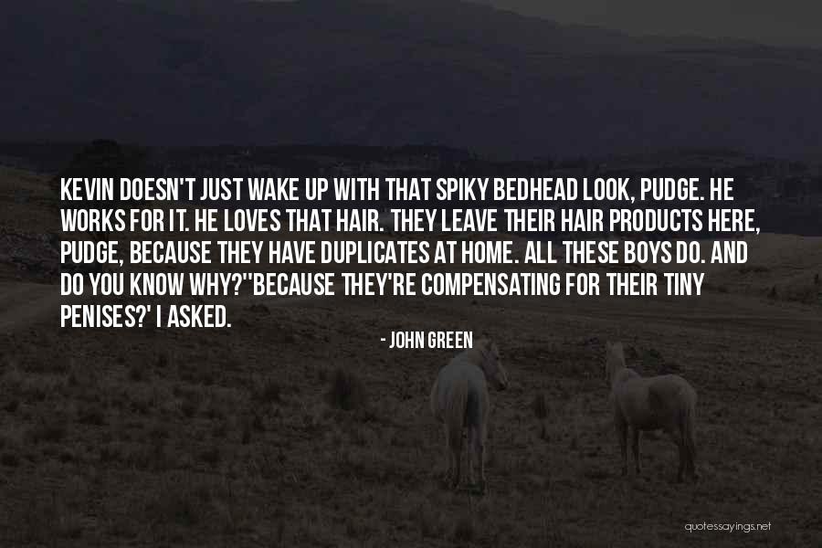 These Boys Quotes By John Green These Boys Quotes By John Green