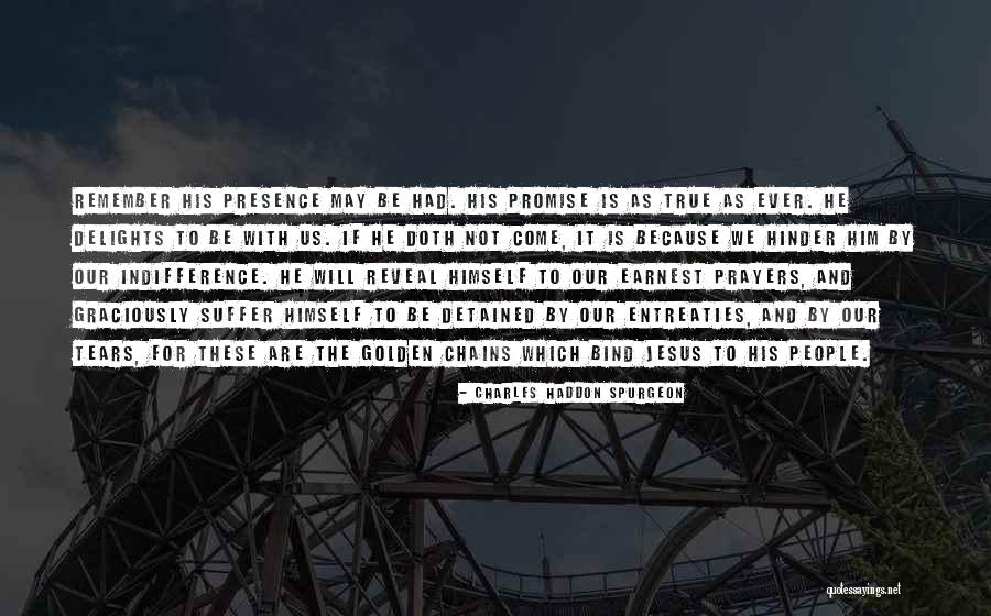 These Chains Quotes By Charles Haddon Spurgeon These Chains Quotes By Charles Haddon Spurgeon