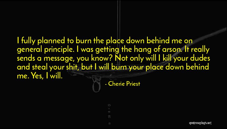 These Dudes Quotes By Cherie Priest These Dudes Quotes By Cherie Priest