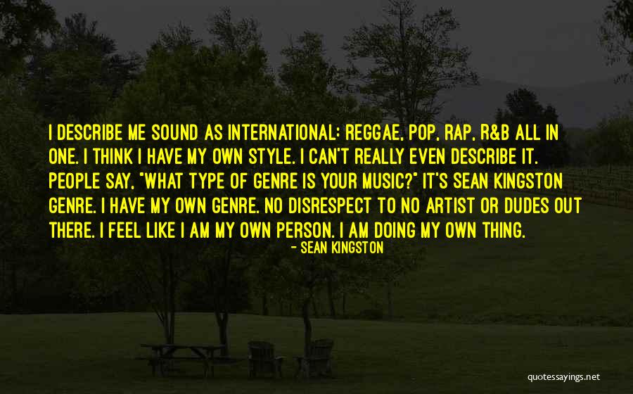 These Dudes Quotes By Sean Kingston These Dudes Quotes By Sean Kingston