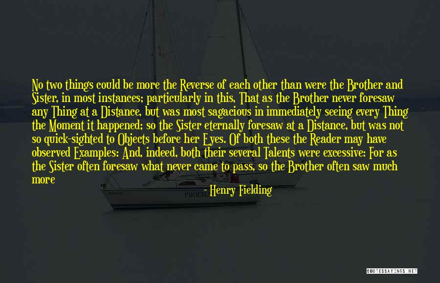 These Eyes Quotes By Henry Fielding These Eyes Quotes By Henry Fielding