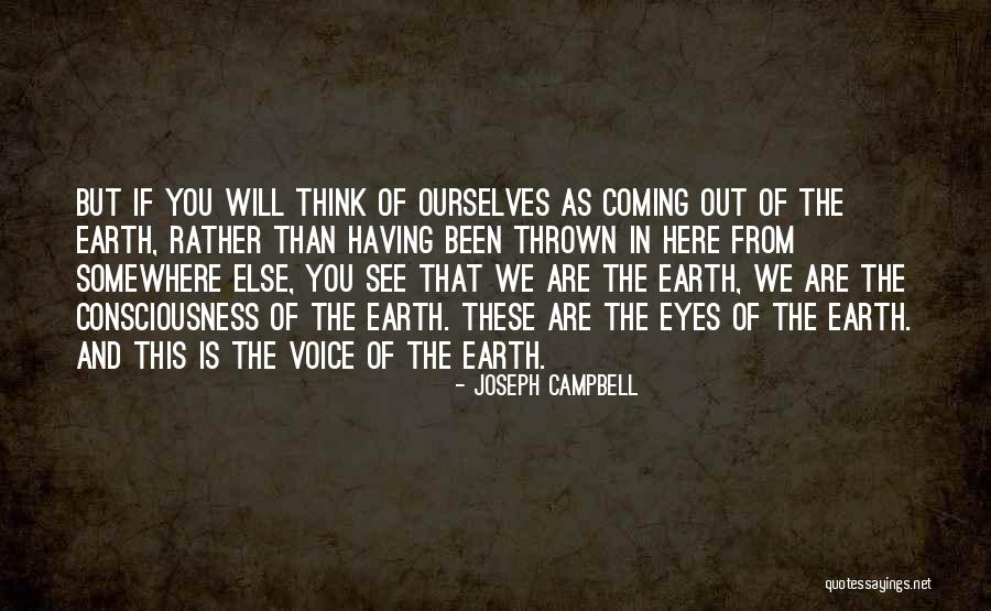 These Eyes Quotes By Joseph Campbell