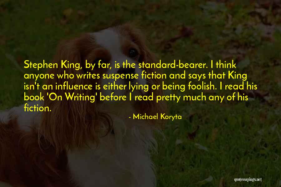 These Foolish Things Book Quotes By Michael Koryta