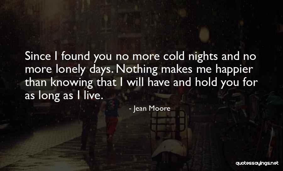 These Lonely Nights Quotes By Jean Moore These Lonely Nights Quotes By Jean Moore