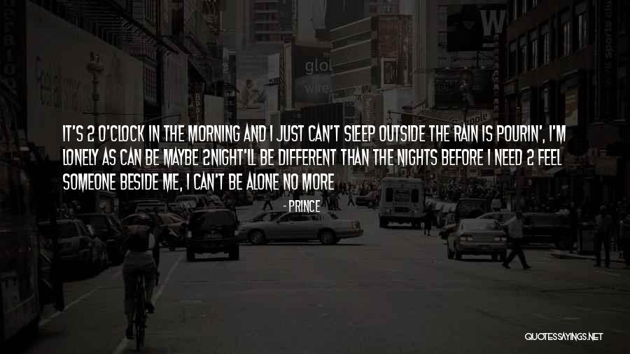 These Lonely Nights Quotes By Prince These Lonely Nights Quotes By Prince