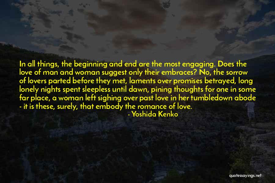 These Lonely Nights Quotes By Yoshida Kenko These Lonely Nights Quotes By Yoshida Kenko