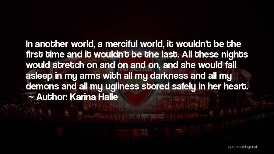 These Nights Quotes By Karina Halle