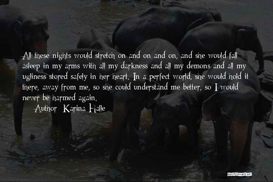 These Nights Quotes By Karina Halle