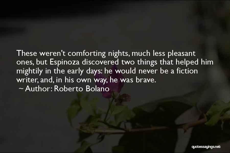 These Nights Quotes By Roberto Bolano