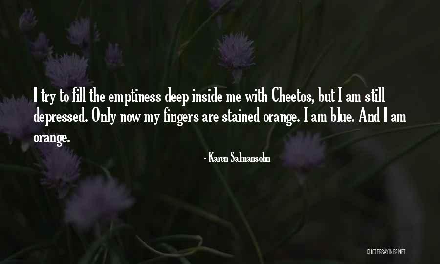 These People Need A Hug Quotes By Karen Salmansohn These People Need A Hug Quotes By Karen Salmansohn