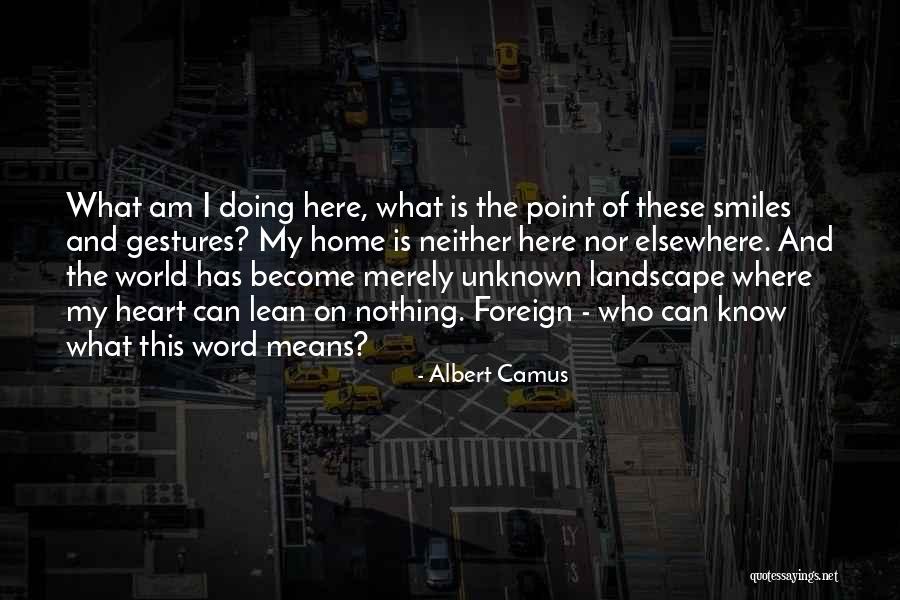 These Smiles Quotes By Albert Camus These Smiles Quotes By Albert Camus
