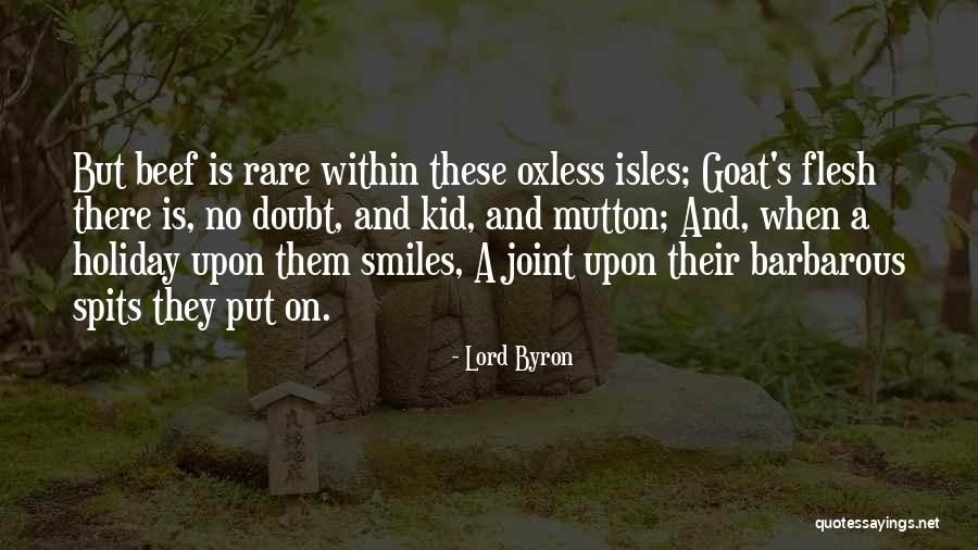 These Smiles Quotes By Lord Byron These Smiles Quotes By Lord Byron