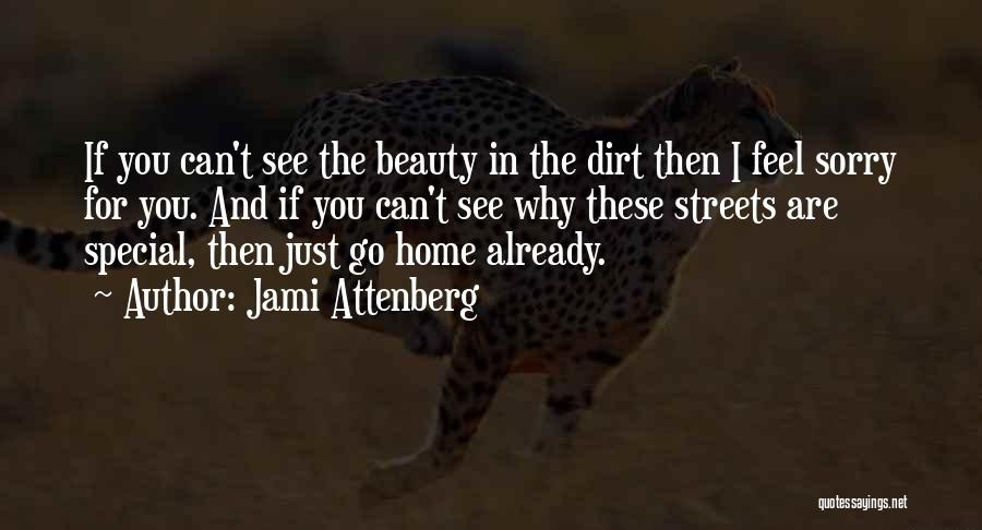 These Streets Quotes By Jami Attenberg