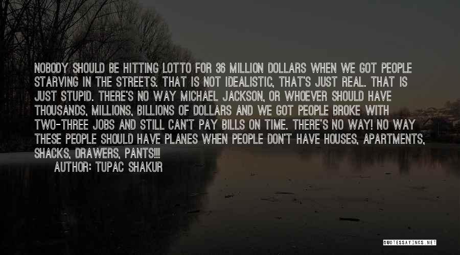These Streets Quotes By Tupac Shakur