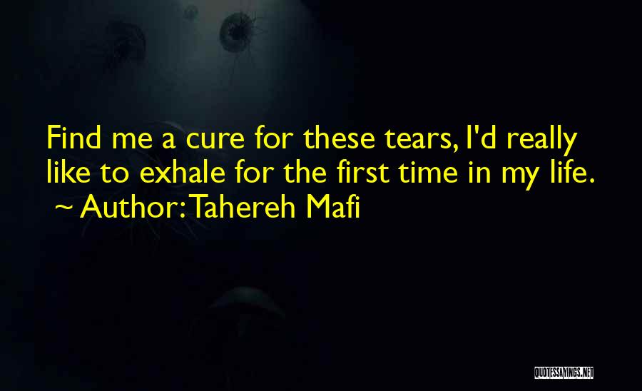 These Tears Quotes By Tahereh Mafi